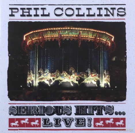 Phil Collins: Serious Hits: Live [CD]