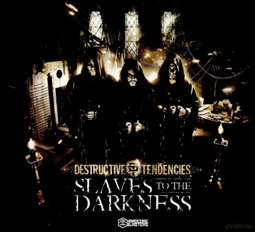 Destructive Tendencies: Slaves To The Darkness [2CD]