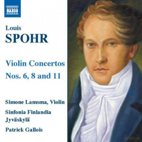 Lamsmasinf Finlandiagallois: Spohrviolin Concertos Nos 6 8 11 [CD]
