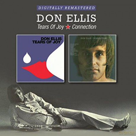 Don Ellis: Tears Of Joy / Connection [2CD]