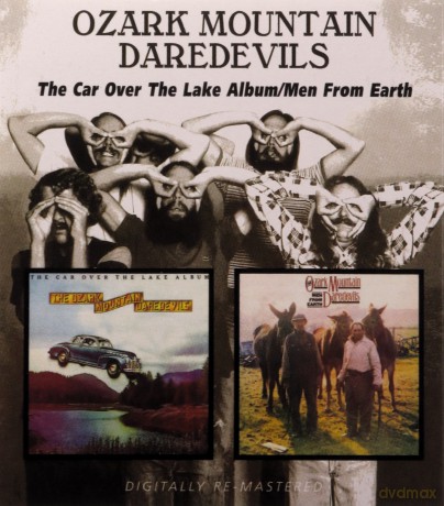 Ozark Mountain Daredevils: The Car Over T [CD]