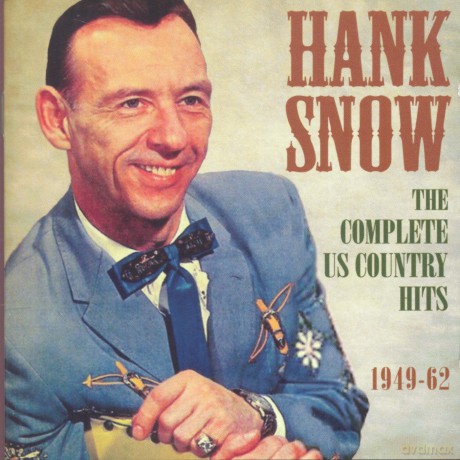 Hank Snow: The Complete Us Country Hits 1949-62 [2CD]