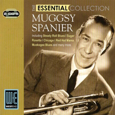 Muggsy Spanier: The Essential Collection [2CD]
