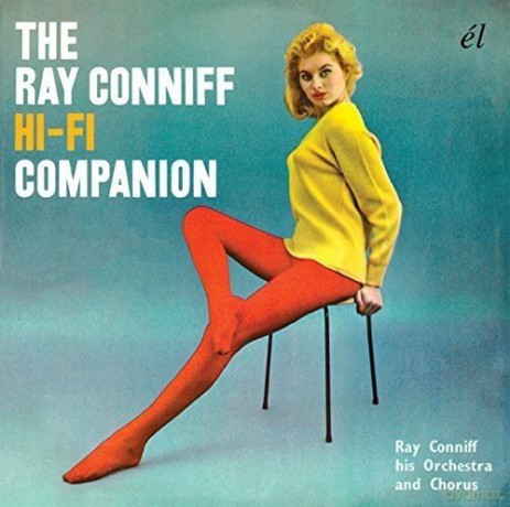 Ray Conniff: The Ray Conniff Hi Fi Companion [CD]