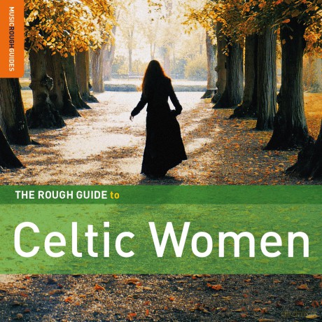 The Rough Guide To Celtic Women [2CD]