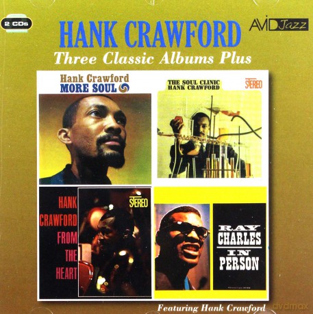Hank Crawford: Three Classic Albums Plus [2CD]