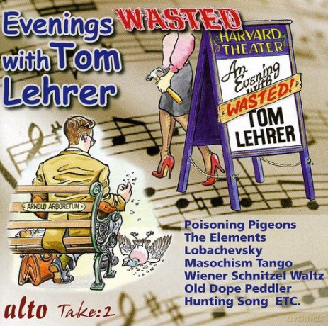 Tom Lehrer: Tom Lehrer Evenings Wasted With....(All The Hits) [CD]