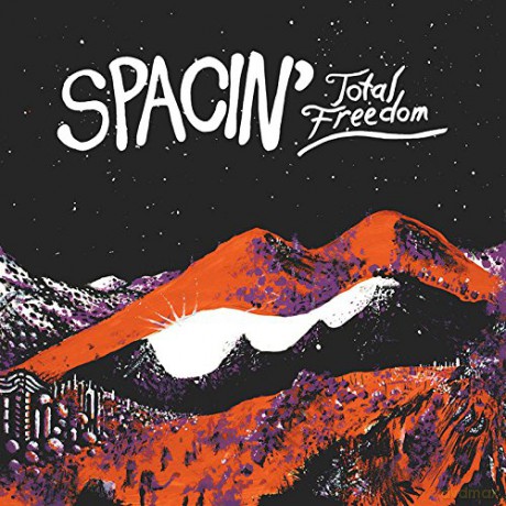 Spacin': Total Freedom [CD]