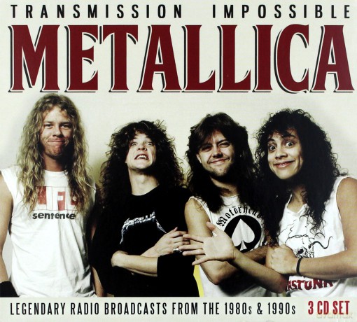 Metallica: Transmission Impossible [3CD]