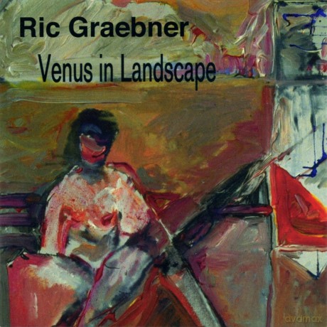 Ric Graebner: Venus In Landscape [CD]