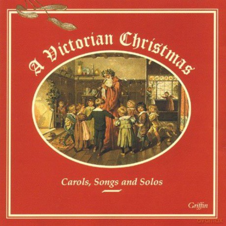 Victorian Christmas- Small Ensemble Carols. Songs And [CD]