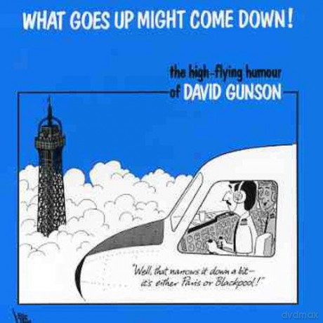 David Gunson: What Goes Up Might Come Down [CD]