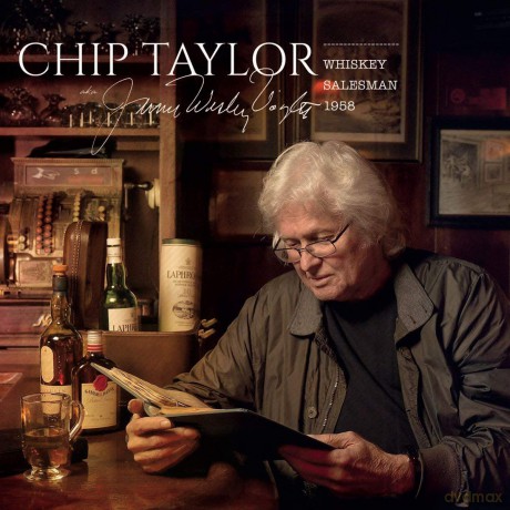Chip Taylor: Whskey Salesman [2CD]+[DVD]