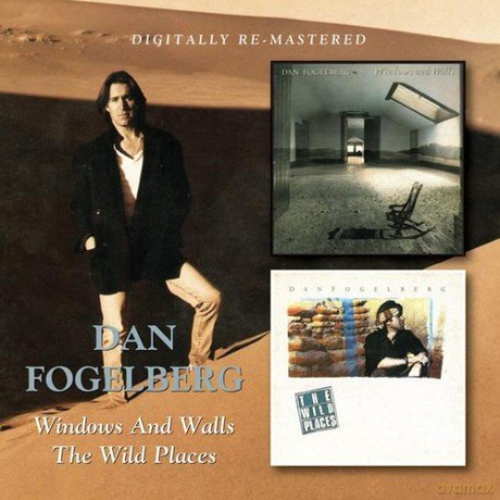 Dan Fogelberg: Windows And Walls [2CD]