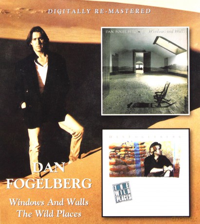 Dan Fogelberg: Windows And Walls [2CD]