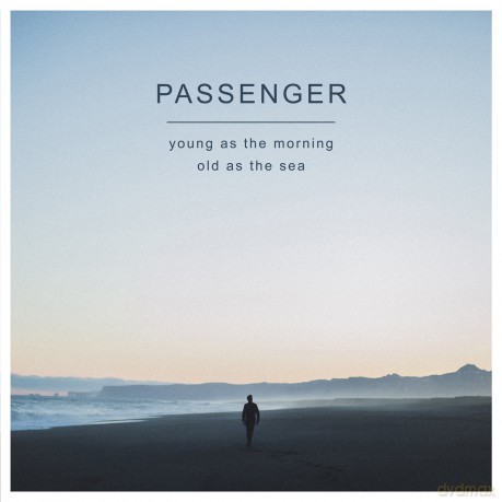 Passenger: Young As The Morning Old As The Sea (Deluxe) [CD]