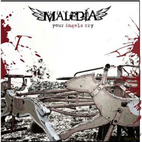 Maledia: Your Angels Cry [CD]