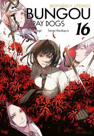 Bungo Stray Dogs (Tom 16) - Kafka Asagiri [KOMIKS]