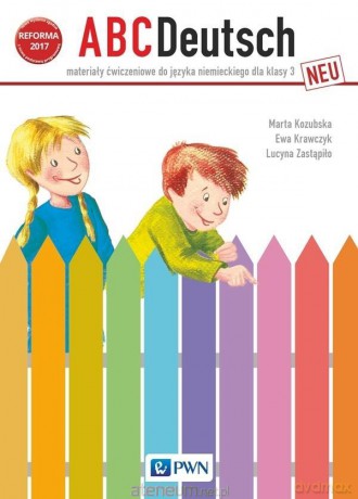 ABCDeutsch neu 3 ćwiczenie - Marta Kozubska, Ewa Krawczyk, Lucyna Zastąpiło [KSIĄŻKA]