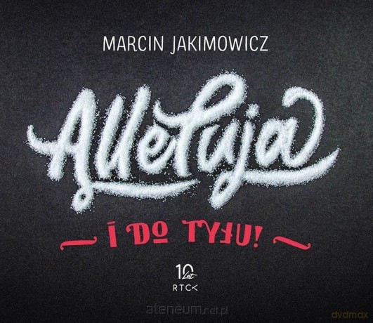 Alleluja i do tyłu! - Marcin Jakimowicz [AUDIOBOOK]
