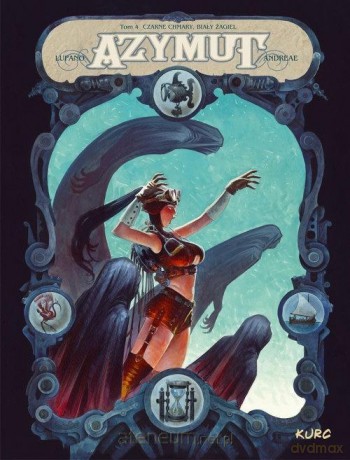 Azymut (Tom 4) Czarne chmary, biały żagiel - Lupano Wilfrid, Andreae Jean-Baptiste [KOMIKS]
