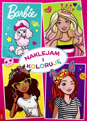 Barbie. Naklejam i Koloruję [KSIĄŻKA]