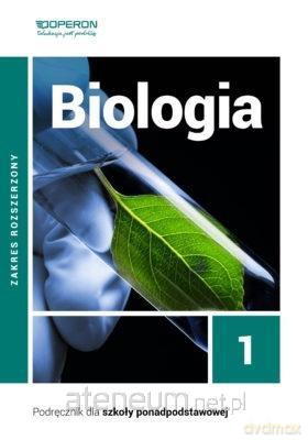 Biologia LO 1 Podręcznik Zakres rozszerzony - Beata Jakubik, Renata Szymańska [KSIĄŻKA]