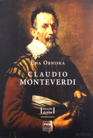 Claudio Monteverdi - Ewa Obniska [KSIĄŻKA]