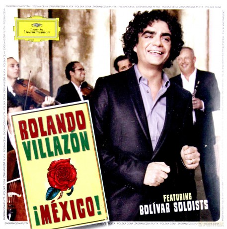 Rolando Villazon: Mexico! (Polska Cena!!!) [CD]
