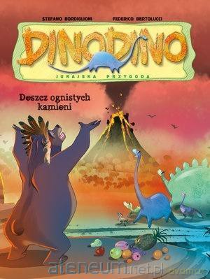 DinoDino. Deszcz ognistych kamieni [KSIĄŻKA]