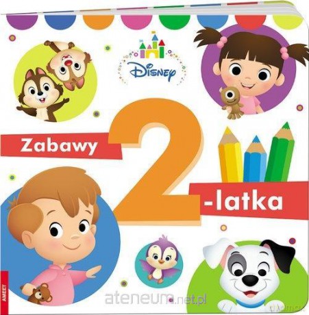 Disney Maluch. Zabawy 2-latka [KSIĄŻKA]