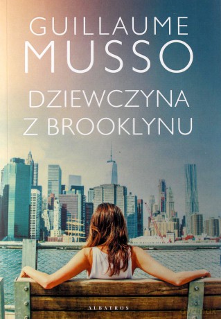 Dziewczyna z Brooklynu - Guillaume Musso [KSIĄŻKA]