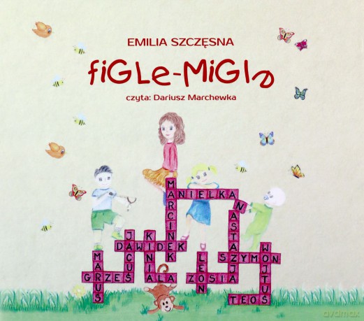 Figle-migle - Emilia Szczęsna [AUDIOBOOK]