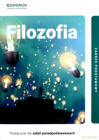 Filozofia LO 1 Podręcznik Zakres podstawowy [KSIĄŻKA]
