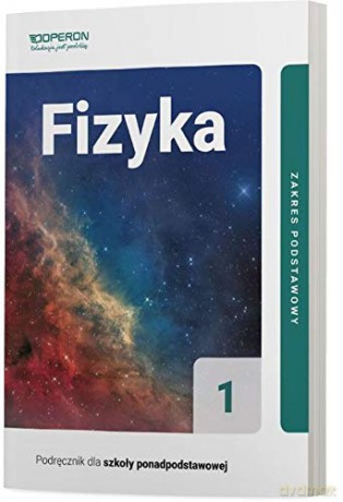 Fizyka LO 1 Podręcznik Zakres podstawowy [KSIĄŻKA]
