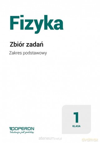 Fizyka LO 1-3 Zbiór Zakres podstawowy [KSIĄŻKA]