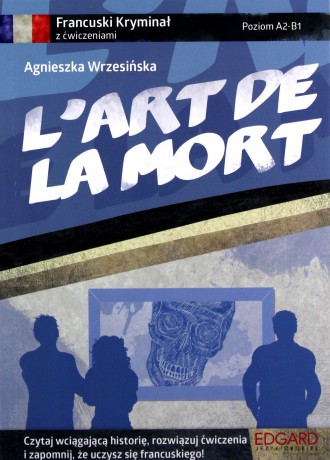 Francuski kryminał z ćw. L'art de la mort [KSIĄŻKA]