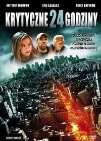 Krytyczne 24 Godziny [DVD]