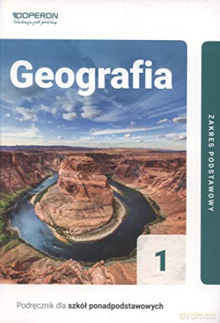 Geografia LO 1 Podręcznik Zakres podstawowy - Zbigniew Zaniewicz [KSIĄŻKA]