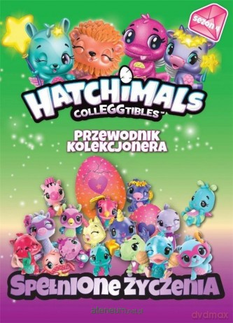 Hatchimals. Przewodnik kolekcjonera (Tom 4) [KSIĄŻKA]