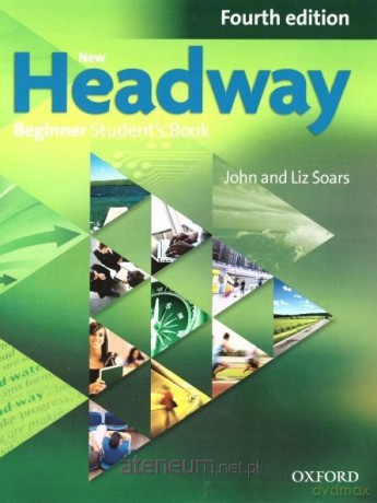 Headway 4EW Beginner podręcznik - Liz Soars, John Soars [KSIĄŻKA]
