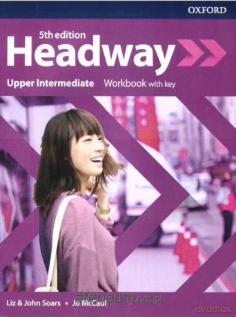 Headway 5E Upper Intermediate ćwiczenie + key - Liz and John Soars, Jo McCaul [KSIĄŻKA]