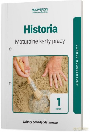 Historia LO 1 Maturalne karty pracy Zakres rozszerzony cz. 1 [KSIĄŻKA]