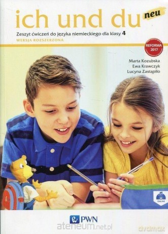 Ich und Du Neu 3 ćwiczenie Zakres rozszerzony - Marta Kozubska, Ewa Krawczyk, Lucyna Zastąpiło [KSIĄŻKA]