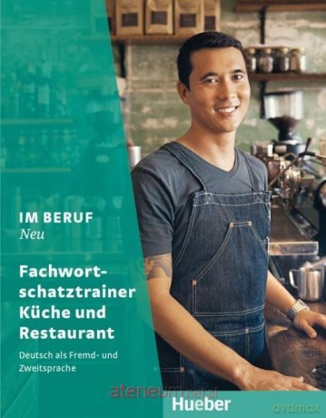 Im BerufU - Fachwortschatztrainer Kche+Rest. - Susanne Kirndorfer, Barbara Thiel [KSIĄŻKA]