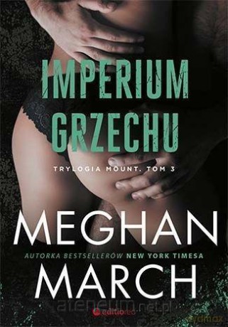 Imperium grzechu - Meghan March [KSIĄŻKA]