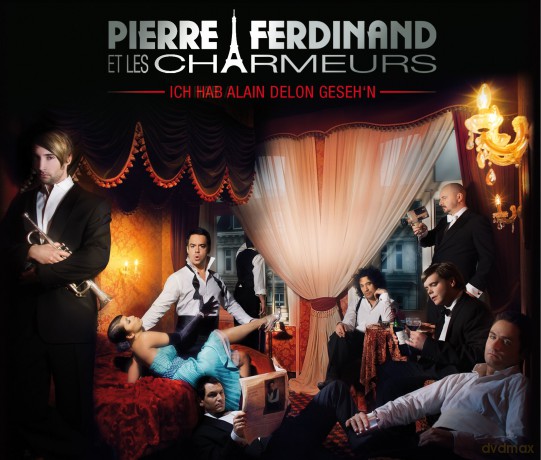 Pierre Ferdinand Et Les Charme: Ich Hab Alain Delon Geseh'n [CD]