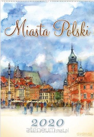 Kalendarz 2020 Reklamowy Miasta Polski RW09 [KALENDARZ]