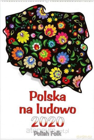 Kalendarz 2020 Reklamowy Polska na ludowo RW10 [KALENDARZ]