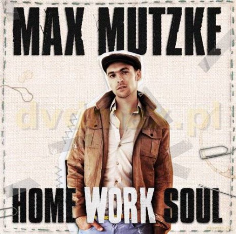Max Mutzke: Home Work Soul [CD]